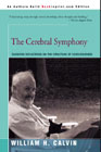 The Cerebral Symphony